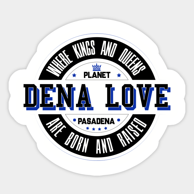 Dena Love Sticker by Planet Pasadena